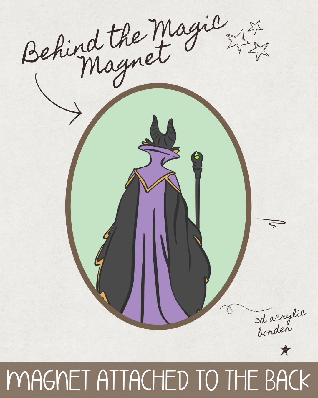 Behind the Magic Magnet - Maleficent