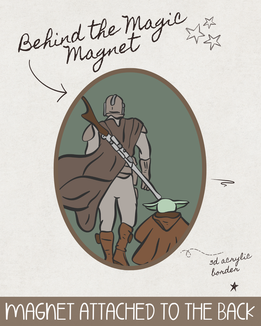 Behind the Magic Magnet - This is the Way