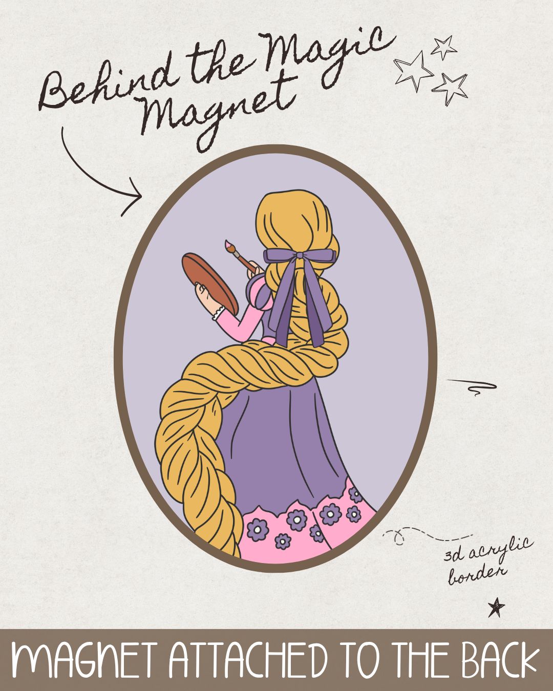 Behind the Magic Magnet - Rapunzel
