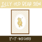 Silly Old Bear