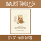 Smallest Things