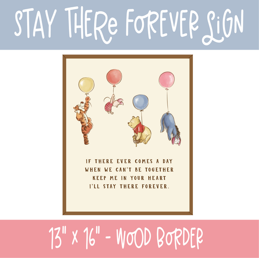 Stay There Forever