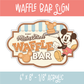Waffle Bar
